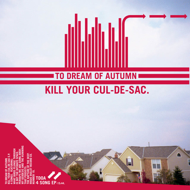 To Dream OF Autumn - Kill Your Cul-De-Sac