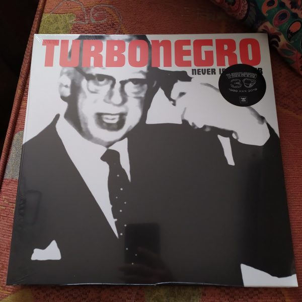Turbonegro - Never Is Forever