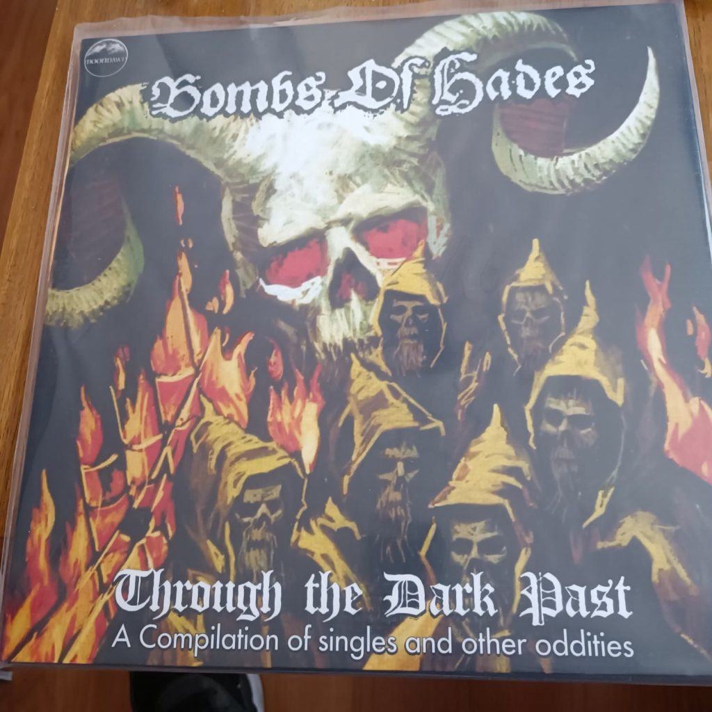 Bombs Of Hades - Through The Dark Past