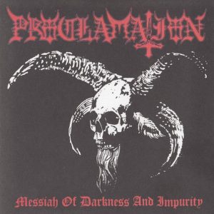 PROCLAMATION - Messiah of Darkness...