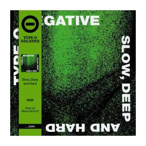 Type O Negative - Slow, Deep and Hard