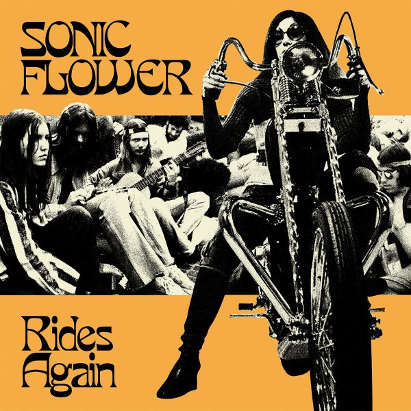 Sonic Flower – Rides Again*