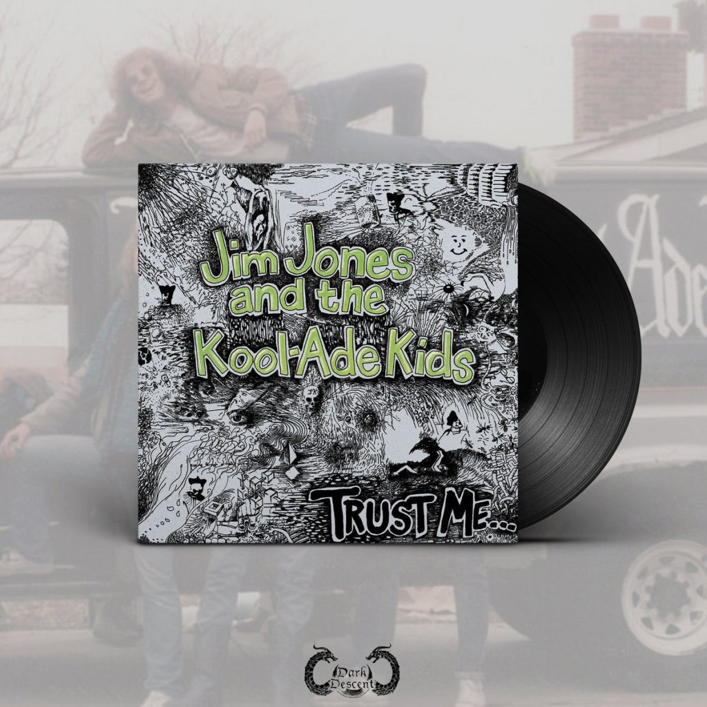 Jim Jones & the Kool-Ade Kids – Trust Me LP