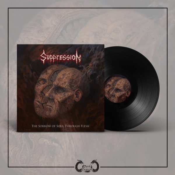 Suppression – The Sorrow of Soul through Flesh