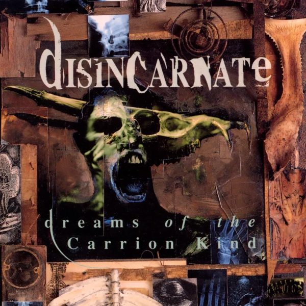 Disincarnate - Dreams Of The Carrion Kind