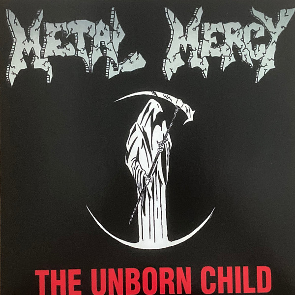 Metal Mercy – The Unborn Child