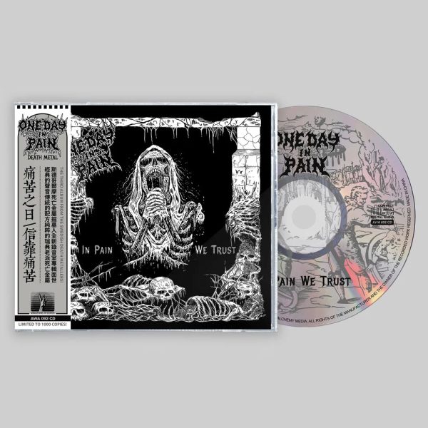 ONE DAY IN PAIN - In Pain We Trust CD