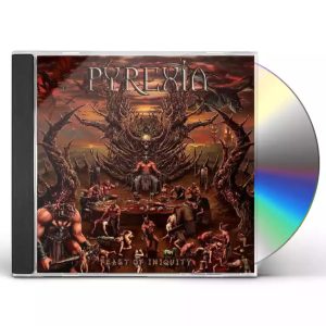 Pyrexia - Feast Of Iniquity CD