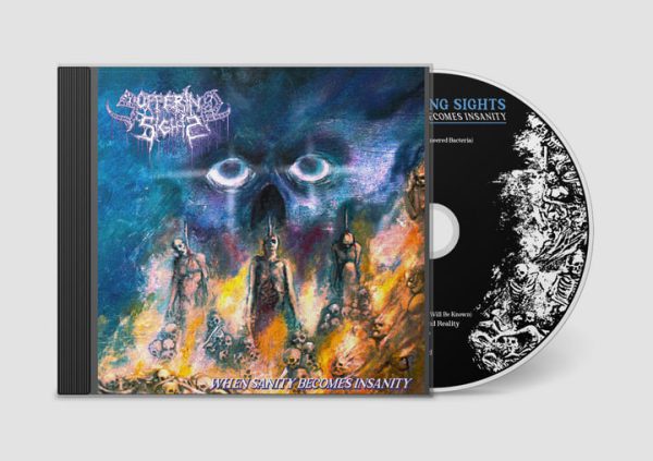 Suffering Sights – When Sanity Becomes Insanity CD