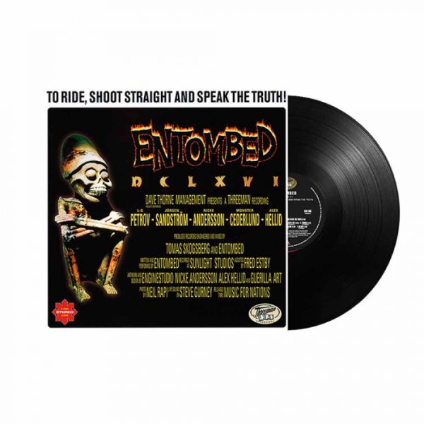 Entombed - To Ride, Shoot Straight And Speak The Truth