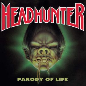 Headhunter - Parody Of Life