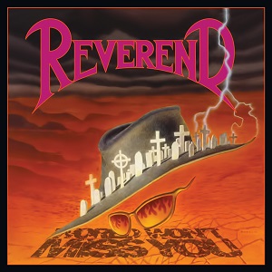 Reverend - The World Won't Miss You