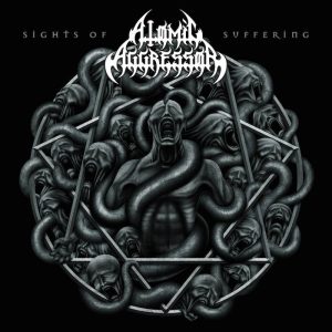 Atomic Aggressor - Sights Of Suffering CD