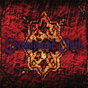 Ceremonial Oath - Carpet CD