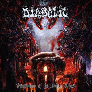 Diabolic - Mausoleum Of the Unholy Ghost CD