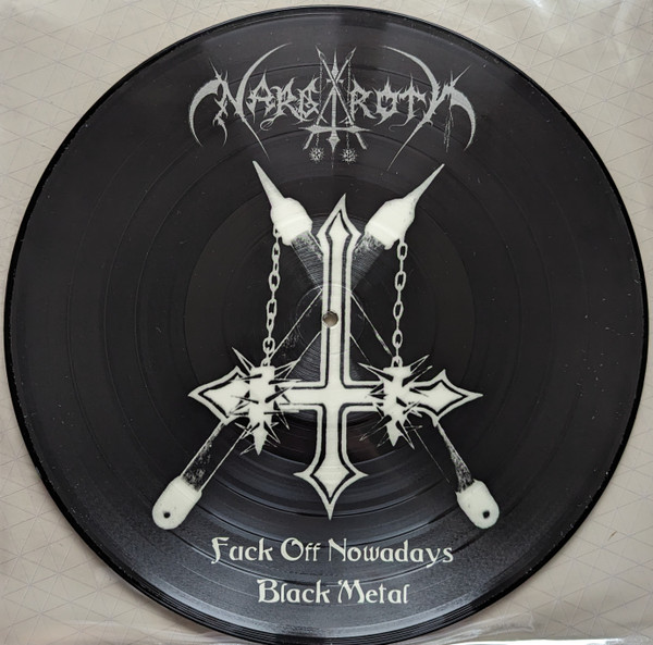 Nargaroth – Fuck Off Nowadays Black Metal