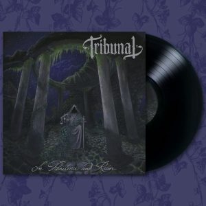Tribunal - In Penitence and Ruin LP