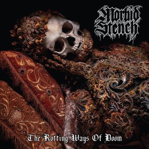 Morbid Stench - The Rotting Ways of Doom CD