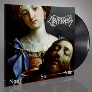 Cryptopsy - None So Vile
