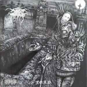 Darkthrone - Fuck Off and Die (Special Edition) CD