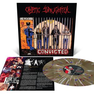 Cryptic Slaughter - Convicted (Reissue) - Black Ice with Splatter