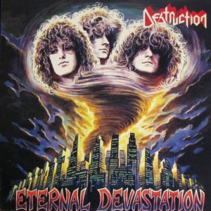 Destruction - Eternal Devastation