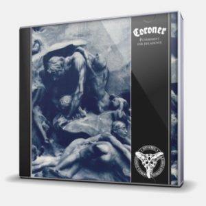 Coroner – Punishment For Decadence CD