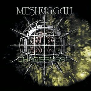 MESHUGGAH - CHAOSPHERE CD
