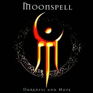 MOONSPELL - DARKNESS AND HOPE CD