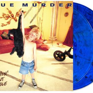 Blue Murder - Nothin' But Trouble
