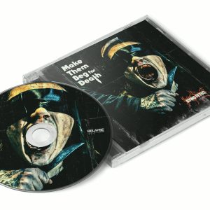 Dying Fetus - Make Them Beg For Death CD