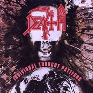 Death - Individual Thought Patterns (Reissue) CD