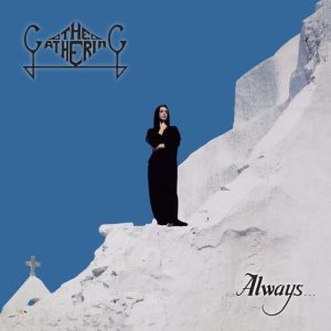 The Gathering - Always