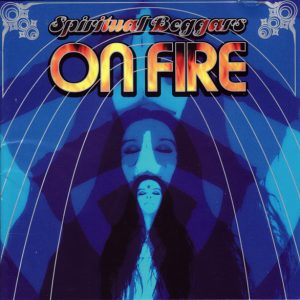 Spiritual Beggars – On Fire CD